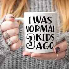 Mom Life Humor Coffee Mug, I Was Normal 3 Kids Ago Graphic Print Ceramic Cup, Funny Gift For New & Experienced Moms - Multicolor - View 15