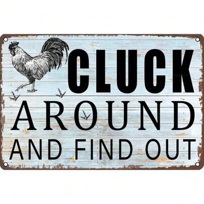 8x12inch Fun Chicken Metal Wall Sign - "Cluck And Roost, Try It Out" Farmhouse Rustic Kitchen Decor (With Rooster And Hen Designs) - Rustic Metal Sign For Chicken Coops
