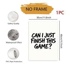 1件無框「Can I Finish This Game?」畫布壁飾，大膽筆觸手寫語錄海報，極簡玩家文字印花，適合酷炫遊戲房、臥室、宿舍、遊戲室牆面裝飾，送給遊戲愛好者的完美禮物 - 彩色 - 查看 9