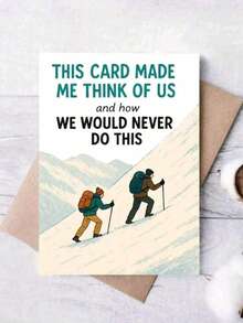 Humorous Hiking Card | Perfect For Friends Or Couples - "This Card Reminds Me Of Us, We Would Never Do That" - Suitable For Birthdays, Anniversaries, Or Other Occasions - Includes Envelope And Hiking Keychain - A - View 9