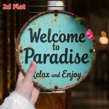 2D 1pc Welcome To Paradise Wooden Sign, Suitable For Yard Wall Decor, Fence, Garage, Indoor Wall Decoration, Great Gift/No Electricity Required - TM37 - View 5