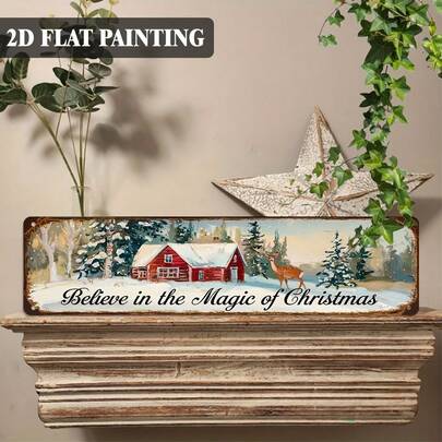 This Is A 2D Flat Metal Sign With A Country-Style Christmas Theme, Featuring The Phrase "Believe In The Magic Of Christmas". It Is A Vintage-Style Wall Plaque Suitable For Decorating Porches, Living Rooms, Cafes, And Bars. (Style Random)