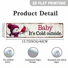 2D Flat 1pc "Baby It's Cold Outside" Metal Sign, Winter Cardinal Snowman Art Decor, Suitable For Home, Living Room, Christmas Decoration Sign And Hanging Plaque, 10.01x40.01cm - A - View 3