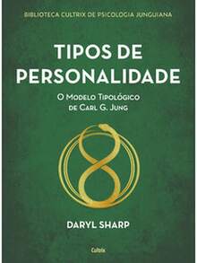 Tipos de personalidade - nova edição - Livro único - Visão 1
