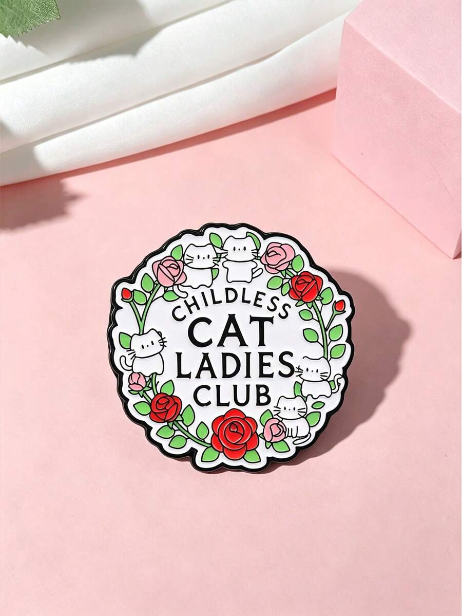 1 Pc Childless Cat Ladies Club Enamel Pin, Cute Kitten With Rose Wreath Brooch, Cat‑Lover Badge For Backpack Clothing