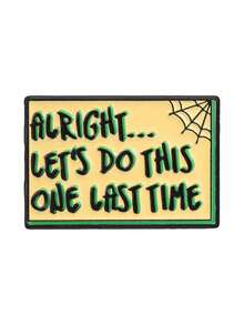 1 Pc Alright Let's Do This One Last Time Enamel Pin, Spider Web Retro Sign Brooch, Halloween Theme Badge For Backpack Jacket - Multicolor - View 10