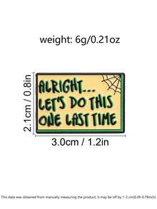 Funny Slogan Enamel Brooch, "Alright Let's Do This One Last Time" Lapel Pin With Spider Web Pattern For Clothes Backpack Decor - Multicolor - View 3