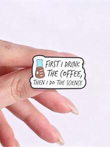 1 chiếc ghim cài men "Coffee First, Science Later", cài áo hình cốc thí nghiệm, huy hiệu meme khoa học hài hước, phù hợp cho ba lô và áo khoác - Nhiều màu - Xem 5