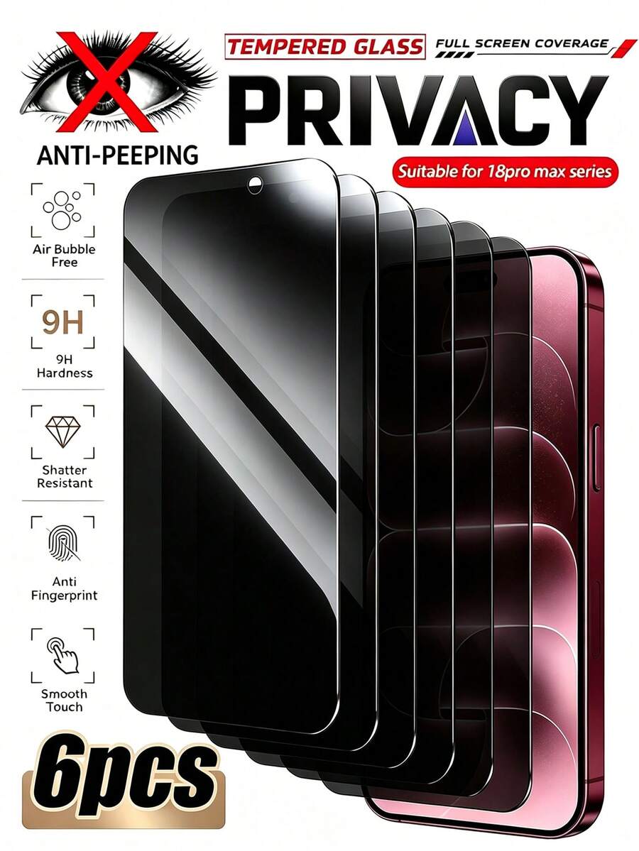 6pcs Privacy Tempered Glass Screen Protector, Anti-Peeping, Full Coverage, Anti-Collision, Dust-Proof, Hydrophobic, Effectively Protects Screen From Scratches Caused By Sharp Objects, Compatible With Iphone Duo/18promax/18pro/17 Pro Max/17 Pro/17Air/17/16 Pro Max/16 Pro/16 Plus/16/15 Pro Max/15//14/13/12/11/XS And Other Models.