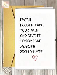 1pc Funny Get Well Soon Greeting Card Humorous Recovery Gift For Friends, Family & Loved Ones, Perfect For Speedy Recovery, Birthdays & Holidays, Blank Inside "I Wish I Could Take Your Pain" - One Size Fits All - View 1
