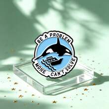 Ocean Whale Enamel Brooch, "Be A Problem Money Can't Solve" Quote Lapel Pin, Killer Whale Pattern Badge, Cute Pin For Clothing Bag Hat, Fun Small Gift - Multicolor - View 8