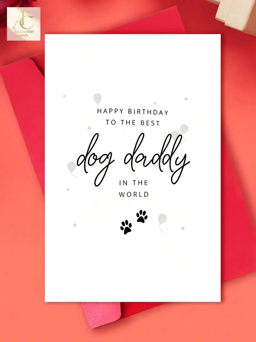 A Birthday Card For A Dog Dad - "Happy Birthday To The Best Dog Dad In The World" With Balloon And Paw Print Design - A Gift For Pet Owners To Express Love And Appreciation, A Gift For Dog Lovers, A Father'S Day Gift - One Size Fits All - View 1