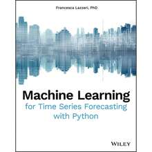 Pre-Owned Machine Learning For Time Series Forecasting WithPython (Paperback) By Francesca Lazzeri - Single Book - View 3