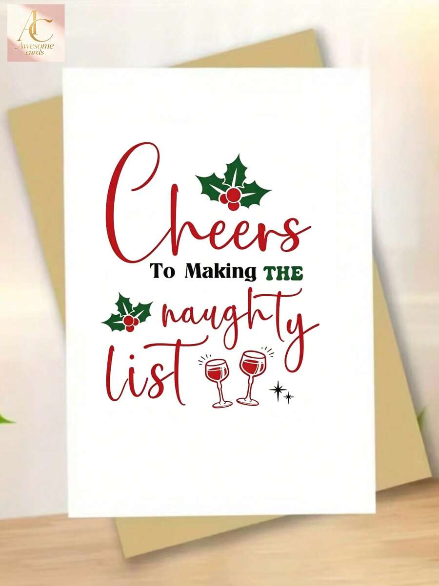 Cute Funny Christmas Greeting Card With Holly & Wine Glass Graphic, Humorous Naughty List Holiday Card, Perfect Xmas Gift For Best Friend, Wine Lover, Fun Christmas Party Greeting Card For Holiday Wishes - One Size Fits All - View 1