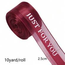 10 Yards/Roll JUST FOR YOU English Print Mesh Ribbon 2.5cm Polyester Material Gift Flower Packaging Ribbon Valentine's Day/Anniversary/Wedding/Birthday Party Decoration Ribbon Clothing Hair Accessories Bow DIY Double-Sided Colorful Woven Ribbon - Ribbon - View 8