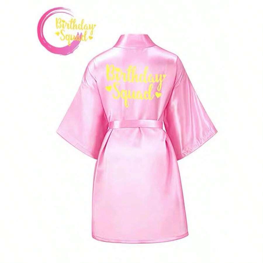 1pc Gold Lettered Morning Robe, Bride, Bridesmaid, Bride's Mother, Groom's Mother Morning Robe, Birthday Party Preparation Wear, Wedding Ceremony And Reception Accessory, Women Spring/Summer - Pink Birthday Squad - View 1