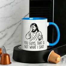 Funny Jesus Facepalm Ceramic Coffee Mug, You Guys That Is Not What I Said Quote Cup, Humorous Religious Novelty Gift For Christians, Birthday Holiday Gift For Faith Friends - Multicolor - View 5