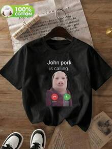 Meme Graphic T-Shirt , Wear Meme , Meme Lover , "John Pork Is Calling" Phone Screen Print , Soft & Breathable , Casual Black Summer - Black - View 1