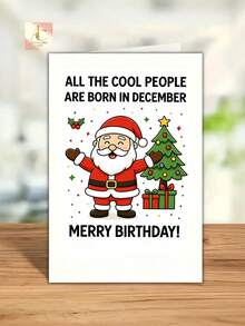 December Birthday Christmas Greeting Card, Cute Santa Claus Xmas Tree Design, All The Cool People Are Born In December, Merry Birthday Card, Funny Dual Celebration Card For December Babies, Holiday Birthday Gift Keepsake - One Size Fits All - View 3
