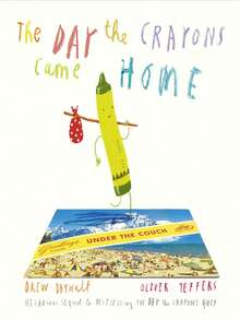 DAY CRAYONS CAME HOME PB - Single Book - View 1