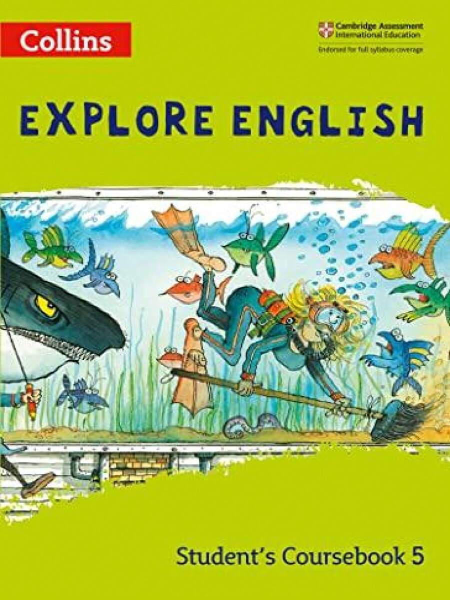 Explore English StudentâS Coursebook: Stage 5 - Single Book - View 1