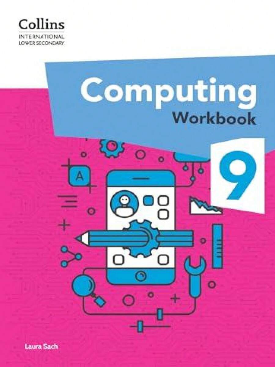 International Lower Secondary Computing Workbook: Stage 9 - Single Book - View 1
