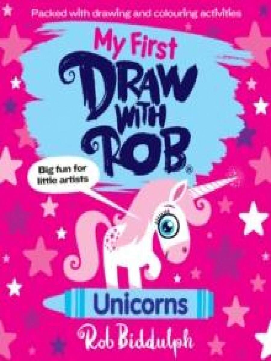 My First Draw With Rob: Unicorns - Single Book - View 1
