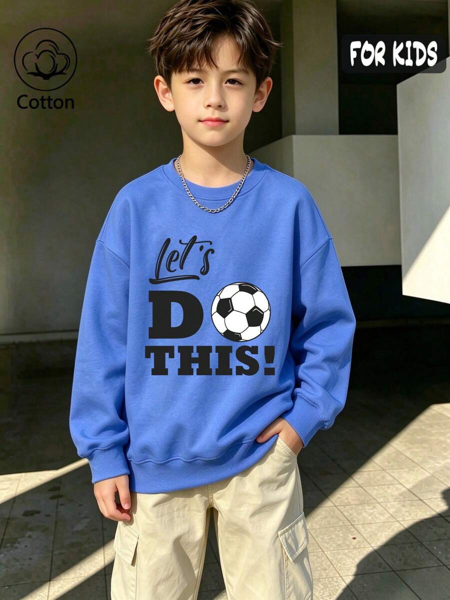 Cotton Boys Crewneck Pullover Sweatshirt, Autumn Winter Loose Sweatshirt With Let's DO THIS! Text And Soccer Pattern Casual Sports Preppy Style - Sky Blue - View 1