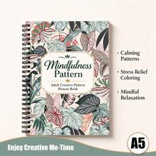 Mindfulness Pattern Picture Book For Adults, Relaxing Creative Picture Pages For Stress Relief, Calming Pattern Designs For Meditation And Mindful Moments, Adult Art Activity Book, Anti-Stress Hobby And Relaxation Gift - A5 - View 1