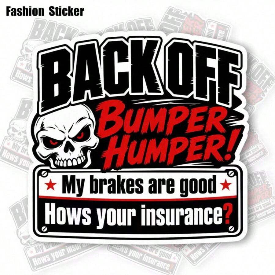 1/3/5Pcs Funny Skull Quote Car Bumper Sticker, 5.5 Inch Back Off Bumper Humper Vinyl Decal, Waterproof Vehicle Sticker For Car Motorcycle, Humorous Warning Decor, Christmas Holiday Gift - Multicolor - View 1