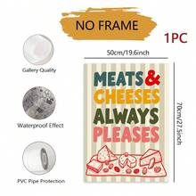 1pc Meats & Cheeses Always Pleases Canvas Wall Art,Striped Background Fun Retro Food Quote Poster Print,Unframed Playful Kitchen Dining‑Area Wall Painting For Home Decor - Text a - View 10