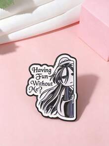 1 Pc Anime Ancient Style Character Enamel Pin, Having Fun Without Me Funny Quote Brooch, Decorative Lapel Pin For Jackets Backpacks Hats - Multicolor - View 2