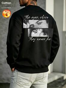 Men's Autumn/Winter Thermal Lined Crew Neck Loose Sweatshirt, Decorated With Eye Pattern And "The Eyes, Chico They Never Lie" Text - Black - View 10