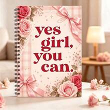 Yes Girl You Can Floral Spiral Notebook, 1pc A5 Pink Rose Bow Inspirational Cover, Suitable For Goal Lists, Study Notes, Planning Pages, Women's Gift - One Book (50 Pages, 100 Pages) - View 1