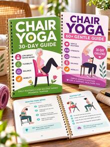 30-Day Chair Yoga Guide (Suitable For Seniors 60+ And Adults 40+): Low-Intensity Exercises To Help You Restore Strength, Flexibility And Balance - Gentle Chair Yoga For Home Or Office, Specifically Designed For Seniors With Easy-To-Follow Illustrations And Text - Multicolor - View 8