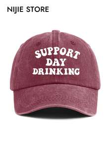1pc Vintage Washed Baseball Cap With "SUPPORT DAY DRINKING" Print, Windproof & Warm, Unisex For Men And Women, Suitable For All Seasons, Perfect Gift For Friends - A - View 7