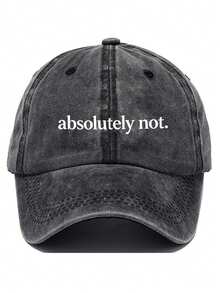 1pc Absolutely Not. Printed Washed Baseball Cap - Vintage Sarcasm Quote Hat - Retro Soft Adjustable Dad Hat For Street Fashion,Holiday,Festival - Multicolor - View 15