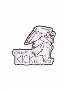 1pc Cute Cartoon Rabbit Enamel Pin, Funny "And Then I'd KICK Her, Sir" Quote Badge, Fashion Accessory For Clothes And Backpacks, Gift For Cartoon Fans - Multicolor - View 10