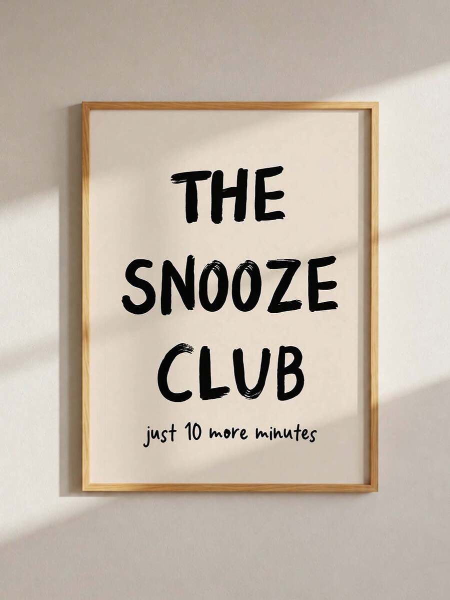 1pc Unframed Canvas Poster, Contemporary Artwork, The Snooze Club Print, Wall Art Canvas Painting, Decor For Bedroom And Living Room, Kitchen And Hallway Wall Decoration, Perfect Modern Home Gift - Text - View 1