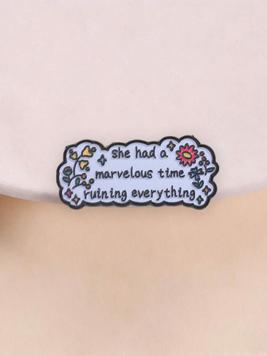 Ghim cài men She Had A Marvelous Time Ruining Everything, huy hiệu slogan mây hoa, huy hiệu kim loại trang trí ba lô
