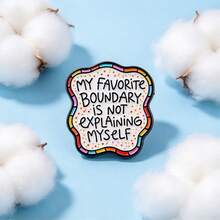 "My Favorite Boundary Is Not Explaining Myself" Quotes Enamel Pin, Colorful Wavy Quote Lapel Badge, Metal Brooch For Jacket Backpack Hat, Lovely Gift - Multicolor - View 4