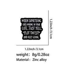 Funny "Plot Twist" Quote Enamel Lapel Pin Inspirational Saying Brooch Badge, Zinc Alloy Pin For Jacket Backpack Hat, Positive Gift For Friends - Multicolor - View 12