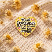 Yellow Heart Enamel Pin, "Your Boundaries Must Be Stronger Than Your Empathy" Quote Brooch, Inspirational Badge For Backpack Jacket Hat, Lovely Gift - Multicolor - View 6