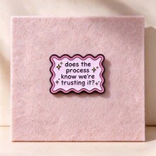 "Does The Process Know We're Trusting It" Enamel Pin, Cute Wavy Pink Quote Brooch, Inspirational Text Lapel Pin Badge For Backpack Jacket, Lovely Gift - Multicolor - View 2