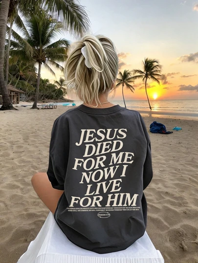 女士“耶稣为我而死，如今我为他而活”印花圆领短袖休闲T恤 夏季