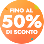 Fino al  50% di sconto
