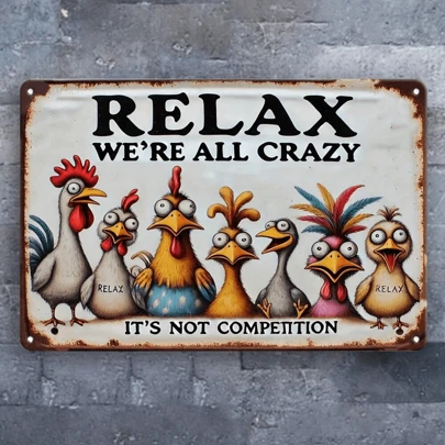 Relax, We're All Crazy Here - Funny Metal Wall Decor | Multipurpose For Home, Bar, Cafe, Office, Garage | Pre-Drilled Weatherproof Metal Sign, Great Gift Idea - 8x12 Inches Birthday Gifts Graduation