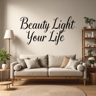 Beauty Light Your Life