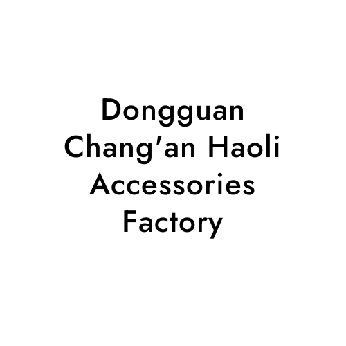 Dongguan Chang'an Haoli Accessories Factory