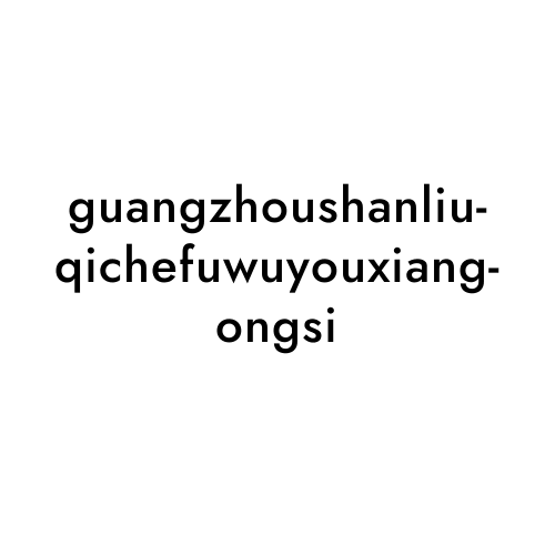 guangzhoushanliuqichefuwuyouxiangongsi